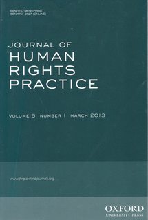 Image du vendeur pour Journal of Human Rights Practice Vol. 5 No. 1 Mar. 2013 (ISSN 1757-9619) mis en vente par Never Too Many Books