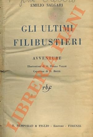 Gli ultimi filibustieri.