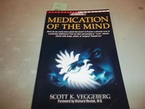 Bild des Verkufers fr Medication of the Mind (Scientific American Focus Book) zum Verkauf von WeBuyBooks