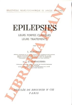 Bild des Verkufers fr Epilepsies: leurs formes cliniques, leurs traitements. zum Verkauf von Libreria Piani