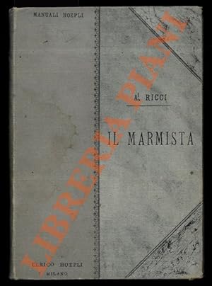 Bild des Verkufers fr Manuale del marmista. zum Verkauf von Libreria Piani