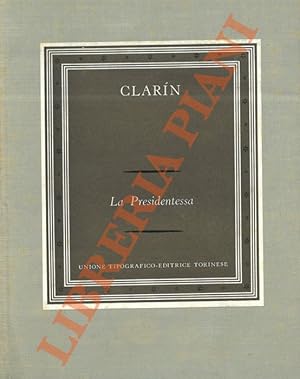 Seller image for La Presidentessa. for sale by Libreria Piani