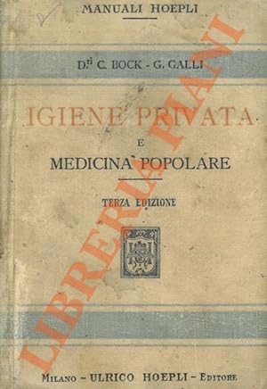 Igiene privata e medicina popolare.