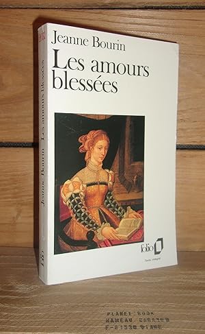 Seller image for LES AMOURS BLESSES for sale by Planet's books