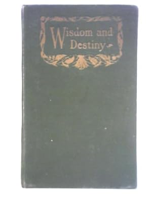 Seller image for Wisdom and Destiny for sale by World of Rare Books