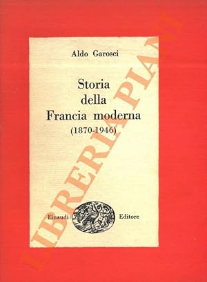 Storia della Francia moderna (1870 - 1946).