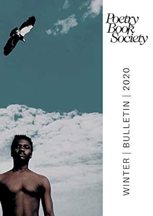 Bild des Verkufers fr Poetry Book Society Winter 2020 Bulletin (267) (POETRY BOOK SOCIETY BULLETIN) zum Verkauf von WeBuyBooks