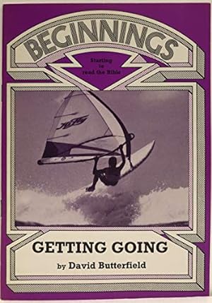 Seller image for Getting Going (Beginnings) for sale by WeBuyBooks