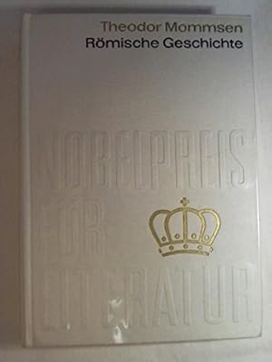 Bild des Verkufers fr Rmische Geschichten " von Theodor Mommsen . Aus der Sammlung : Nobelpreis fr Literatur 1902 , Band 2 . Einband aus echter, schwerer, weier Tafelseide mit echter Gold-Blindprgung . (Coron-Verlag) zum Verkauf von Gabis Bcherlager