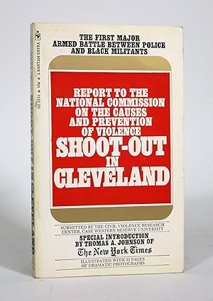 Shoot-Out in Cleveland: Black Militants and the Police: July 23, 1968