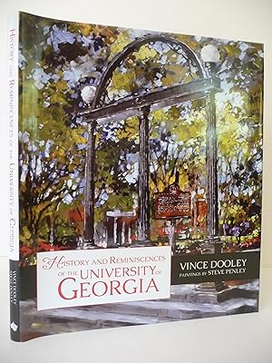 History and Reminiscences of the University of Georgia, (Inscribed)