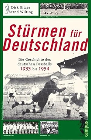 Imagen del vendedor de Strmen fr Deutschland: Die Geschichte des deutschen Fuballs von 1933 bis 1954 a la venta por Gabis Bcherlager