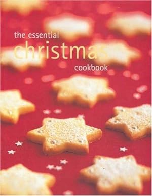 Bild des Verkufers fr The Essential Christmas Cookbook zum Verkauf von WeBuyBooks