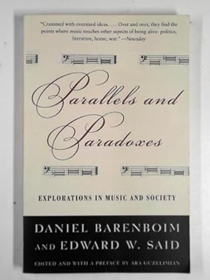 Immagine del venditore per Parallels and paradoxes: explorations in music and society venduto da Cotswold Internet Books