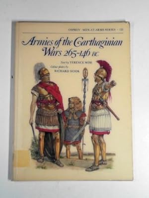 Seller image for Armies of the Carthaginian Wars 265-146 BC: 121 for sale by Cotswold Internet Books