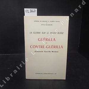 Seller image for La guerre sur le front Russe. Gurilla et Contre-gurilla. (Communist Guerrilla Warfare) for sale by Librairie-Bouquinerie Le Pre Pnard