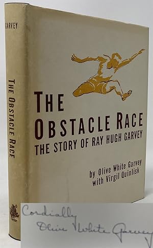 Bild des Verkufers fr The Obstacle Race The story of Ray Hugh Garvey, zum Verkauf von Oddfellow's Fine Books and Collectables