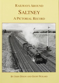 Railways Around Saltney : A Pictorial Record