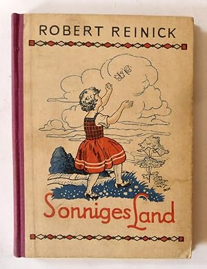 Bild des Verkufers fr Sonniges Land. Mrchen und Gedichte. AXIA-Verlag, 1931. Mit bunten Bildern von Hans Bombach. (=Axia-Kinderdichter, 2. Band). zum Verkauf von Graphikantiquariat Martin Koenitz