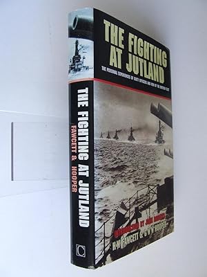 Seller image for The Fighting at Jutland, the personal experiences of sixty officers and men of the British fleet for sale by McLaren Books Ltd., ABA(associate), PBFA