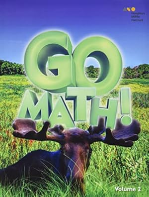 Seller image for HMH GoMath!: Student Edition (StA) Volume 2 Grade 3 2016 for sale by Reliant Bookstore