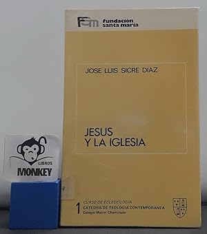 Imagen del vendedor de Jess y la Iglesia a la venta por MONKEY LIBROS