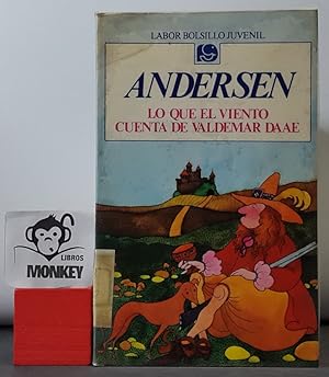 Imagen del vendedor de Lo que el viento cuenta de Valdemar Daae a la venta por MONKEY LIBROS