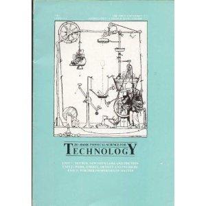 Image du vendeur pour Basic Physical Science for Technology: T281 Units 1-3 - Motion, Newton's Laws and Friction/Work, Energy, Density and Pressure/Further Properties of Matter mis en vente par WeBuyBooks