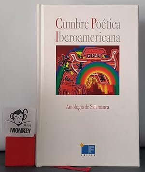 Seller image for Cumbre Potica Iberoamericana. Antologa de Salamanca for sale by MONKEY LIBROS