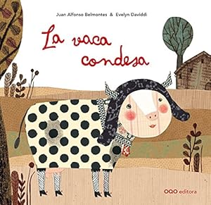 Bild des Verkufers fr La vaca condesa / The Countess Cow zum Verkauf von WeBuyBooks