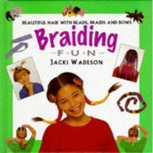 Immagine del venditore per Braiding: Beautiful Hair with Beads, Braids and Bows venduto da WeBuyBooks