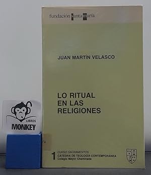 Seller image for Lo ritual en las religiones for sale by MONKEY LIBROS