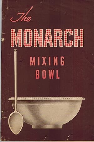 Imagen del vendedor de The Monarch Mixing Bowl a la venta por ! Turtle Creek Books  !