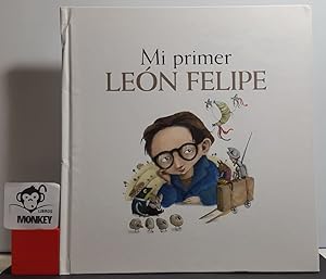 Seller image for Mi primer Len Felipe for sale by MONKEY LIBROS