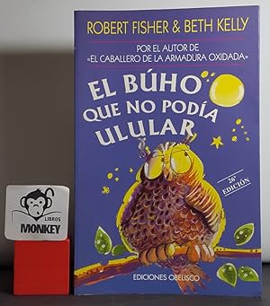 Imagen del vendedor de El bho que no poda ulular a la venta por MONKEY LIBROS