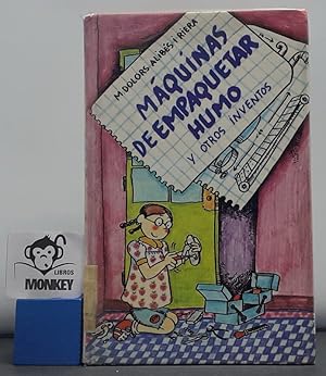 Imagen del vendedor de Mquinas de empaquetar humo y otros inventos a la venta por MONKEY LIBROS