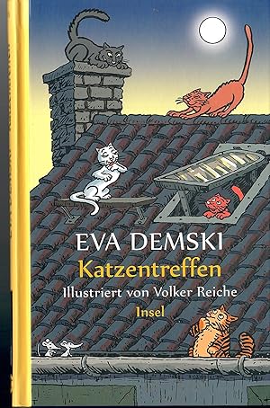 Seller image for Katzentreffen; Illustriert von Volker Reiche - Insel Taschenbuch 4411 - 1. Auflage 2015 for sale by Walter Gottfried