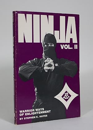 Bild des Verkufers fr Ninja Vol. II: Warrior Ways of Enlightenment zum Verkauf von Minotavros Books,    ABAC    ILAB
