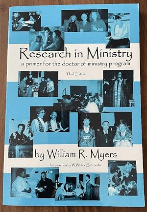 Research in Ministry: A Primer for the Doctor of Ministry Program (Studies in Ministry and Parish...