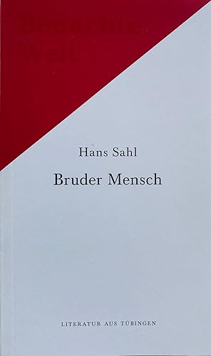 Bruder Mensch. Gedichte aus dem Nachlass. Rubinstein oder der Bayreuther Totentanz. Ein Prolog. M...
