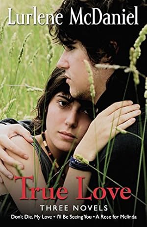 Bild des Verkufers fr True Love: Three Novels zum Verkauf von Reliant Bookstore