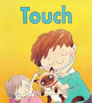 Seller image for Touch (The Senses) for sale by WeBuyBooks