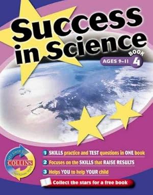 Imagen del vendedor de Success In Science Book 4: Key Stage 2 National Tests: Bk. 4 (Collins Study & Revision Guides) a la venta por WeBuyBooks