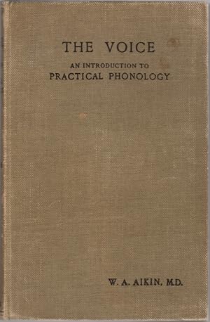 The Voice: An Introduction to Practical Phonology