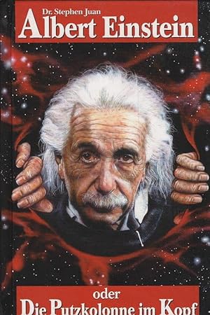 Bild des Verkufers fr Albert Einstein oder die Putzkolonne im Kopf. Aus dem Engl. von Ulla Schuler zum Verkauf von Schrmann und Kiewning GbR