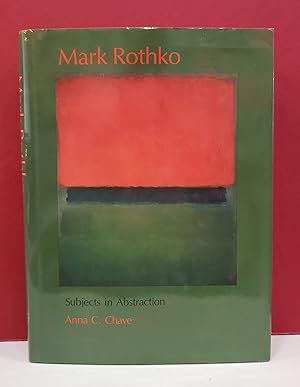 Seller image for Mark Rothko: Subjects in Abstraction for sale by Moe's Books