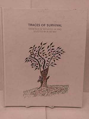 Immagine del venditore per Traces of Survival : Drawings of Refugees in Iraq Selected by Ai Weiwei venduto da Chamblin Bookmine