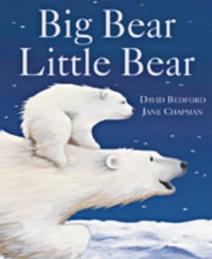 Seller image for Big Bear, Little Bear for sale by Reliant Bookstore