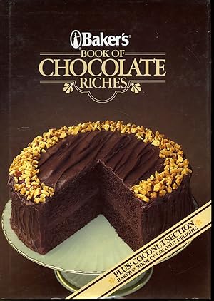 Seller image for Baker's Book of Chocolate Riches for sale by Librairie Le Nord