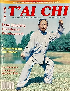 T'ai Chi International Magazine Of T'ai Chi Ch'uan, Vol.25, No.5, Oct. 2001, Feng Zhiqiang